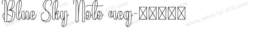 Blue Sky Noto reg字体转换